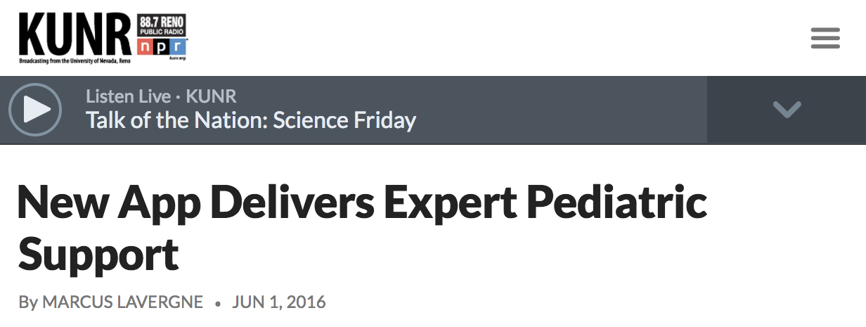 NPR KUNR reads: "New App Delivers Expert Pediatric Support"